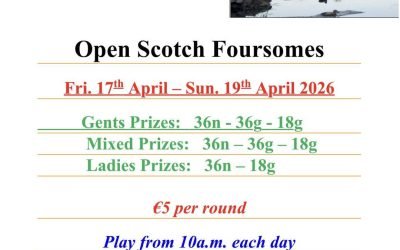 Bellewstown open scotch foursomes starts this Friday 17th- Sunday 19th