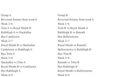 This week sees return of Meath leagues, please have all matches can be played Monday to Friday.